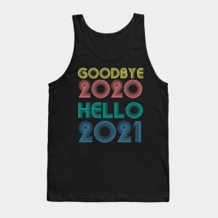 Goodbye 2020 Hello 2021 New Years 2021 senior Tank Top